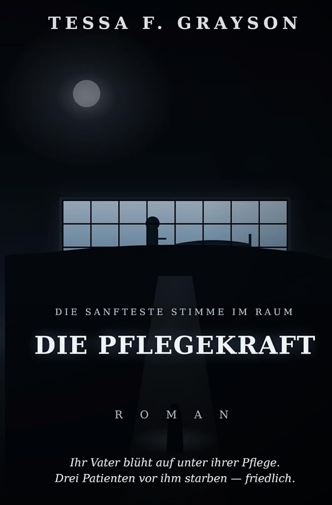Die Pflegekraft book cover by Tessa F. Grayson